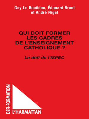cover image of Qui doit former les cadres de l'enseignement catholique ?